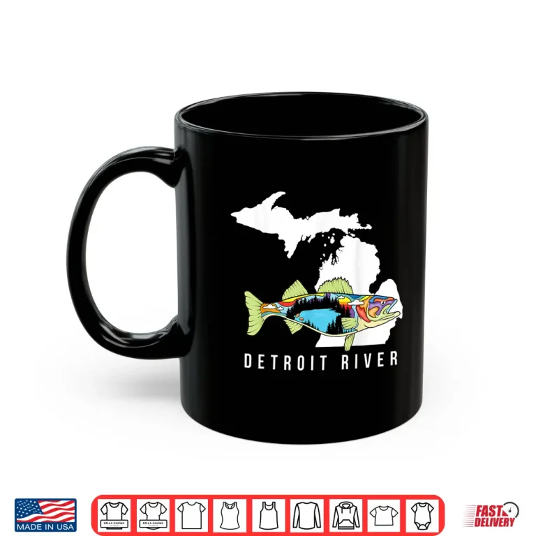 Mug Michigan Detroit River Walleye Fishing Freshwater Fisherman Shirt