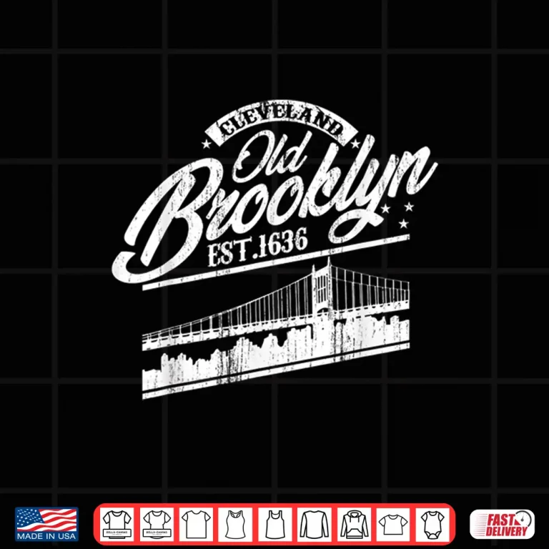 Design Old Brooklyn Cleveland Ohio USA Natives Freshwater Gift Shirt