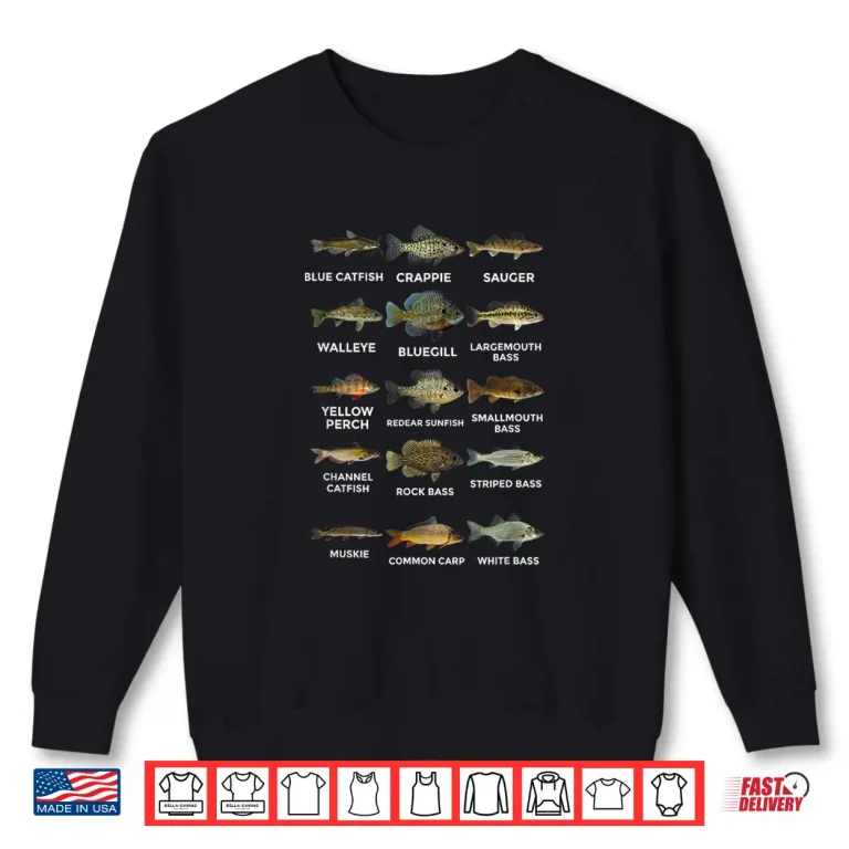 Sweatshirt Types Of Freshwater Fish Species Biology Fishing Themed Shirt