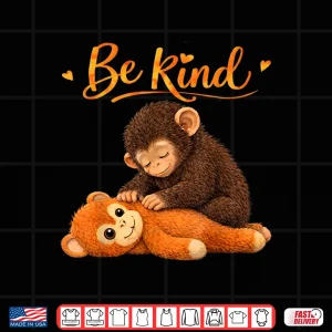 Design Be Kind Cute Baby Monkey Punch Team Gift for Men Women Kid Shirt