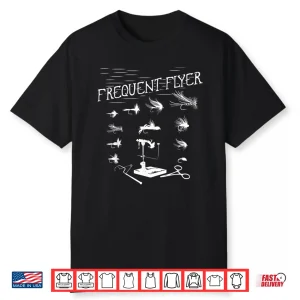 Fly Fishing Tying Funny Fisherman Christmas Fathers Day Gift Shirt