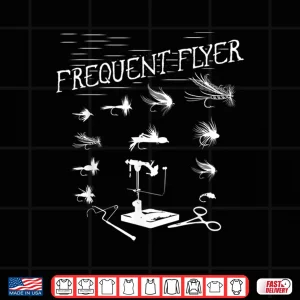 Design Fly Fishing Tying Funny Fisherman Christmas Fathers Day Gift Shirt