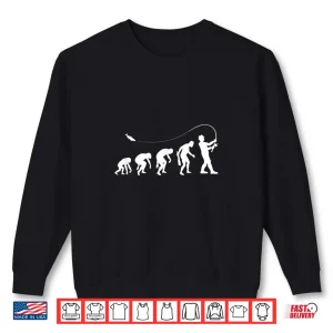 Sweatshirt Fishing Tee Evolution Of Man Funny Gift Catching Fish Shirt
