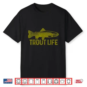 Trout Fishing Fly Fishing Fish Trout Fisherman Gift Shirt