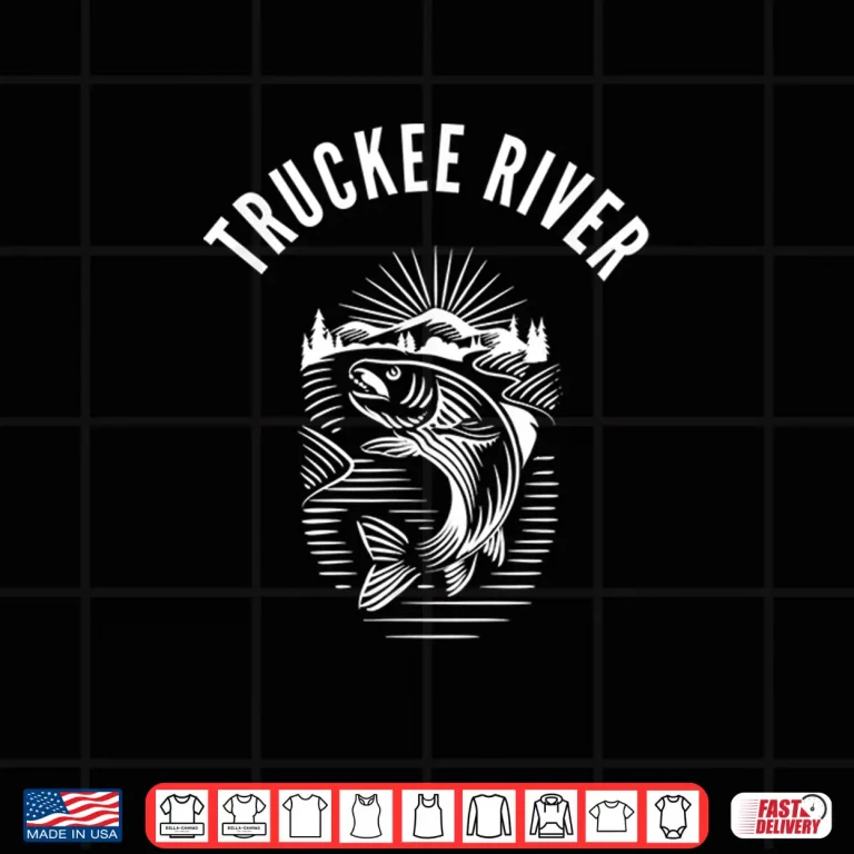 Design Truckee River California fishing fly fishing retro Shirt