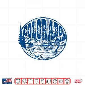 Design Colorado Vintage Fly Fishing Retro Trout Stream Outdoor Shirt