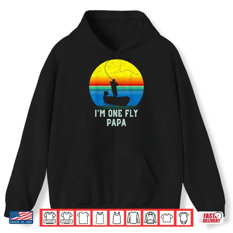 Hoodie Fly Fishing Gift for Dad Papa Father Mens Fly Fishing Shirt