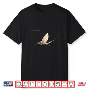 Mayfly Nymph Fly Fishing Tying Tenkara Entomology Black Fly Shirt