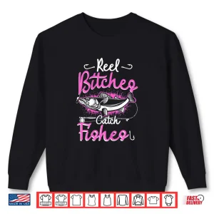 Sweatshirt Womens Reel Bitches Catch Fishes Womens Funny Fly Fishing Pink Fish Shirt