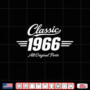 Design 60th Birthday Man Woman 60 Years 1966 Decorative Gift Funny Shirt