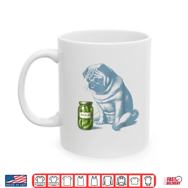 Mug Vintage Pug Dog Pickle Jar Shirt