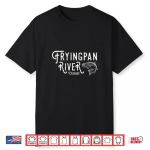 Fryingpan River Colorado Fly Fishing Shirt Shirt