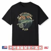 Funny Fly Fishing My Retirement Plan Retro Vintage Shirt