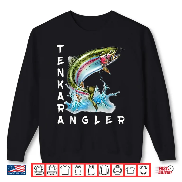 Sweatshirt Tenkara Angler Fly Fishing Trout Kebari Fisherman Shirt