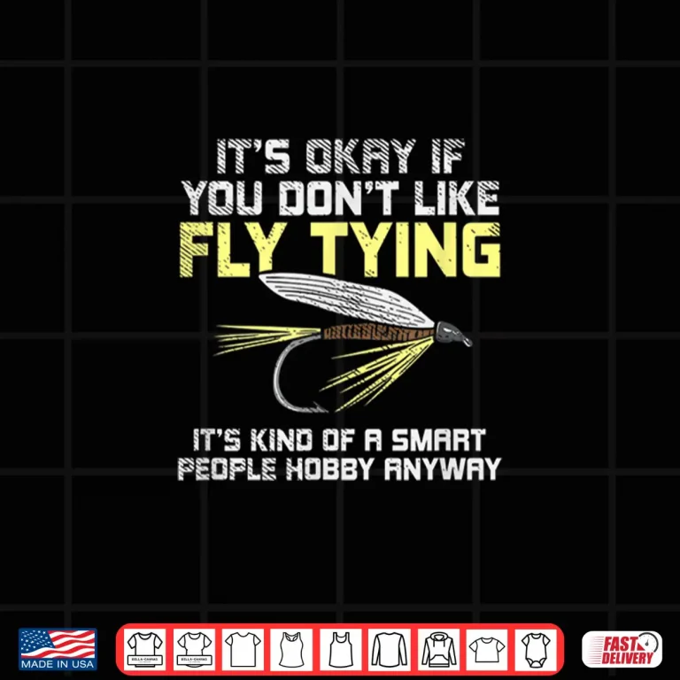 Design Funny Fly Tying Fishing Fly Fishing Trout Gift Shirt