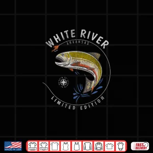 Design White River Arkansas Trout Fly Fishing Souvenir White River Shirt