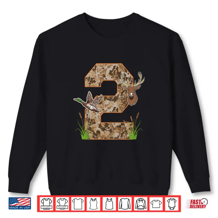 Sweatshirt 2nd Hunting Birthday 2 Year Old Hunter Birthday Party Shirt