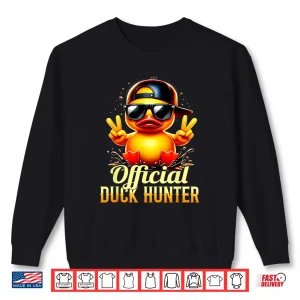 Sweatshirt Official Duck Hunter Cruise Funny Rubber Duck Hunting Squad Shirt