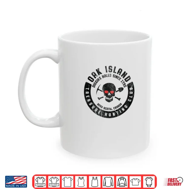 Mug Oak Island Treasure Hunting Club Vintage Skull and Crossbone Shirt