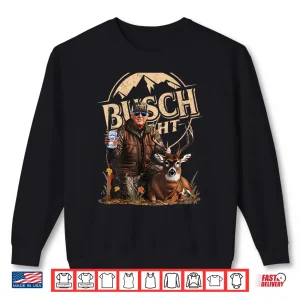 Sweatshirt Retro Trump Hunting Deer Funny Beer Drinking Hunting ON BACK Shirt