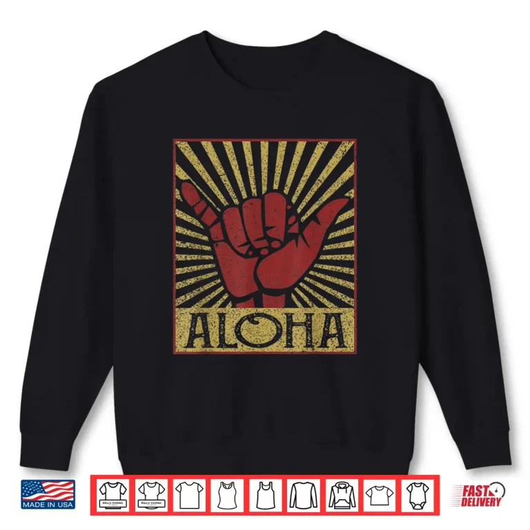 Sweatshirt Aloha Hawaiian Hawaii Vintage Distressed Shaka Sign Shirt