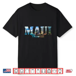 Maui Hawaii Hawaiian Islands Surf Surfing Surfer Gift Shirt