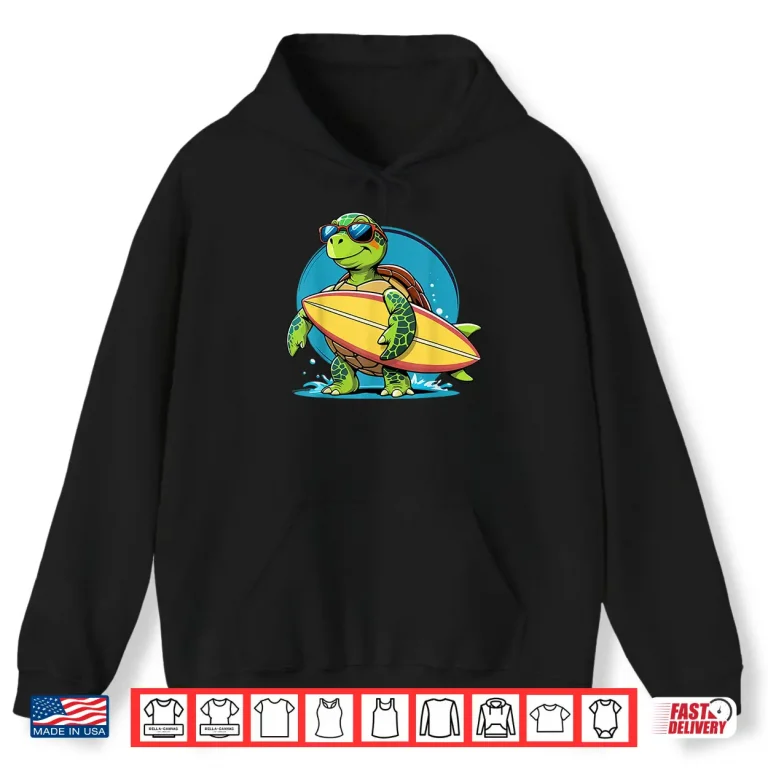 Hoodie Surfing Turtle With Sunglasses Cool Style Shirt