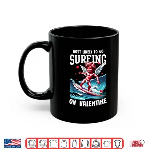 Mug Valentines Day Surfing Lovers Funny Cupid Wave Surfer Cute Shirt