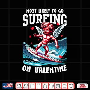 Design Valentines Day Surfing Lovers Funny Cupid Wave Surfer Cute Shirt