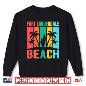Sweatshirt Fort Lauderdale Shirt