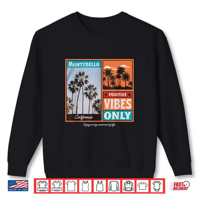 Sweatshirt Montebello California CA Retro Shirt