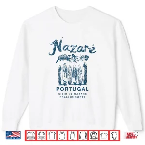 Sweatshirt Nazare Portugal Vintage Surfing Shirt