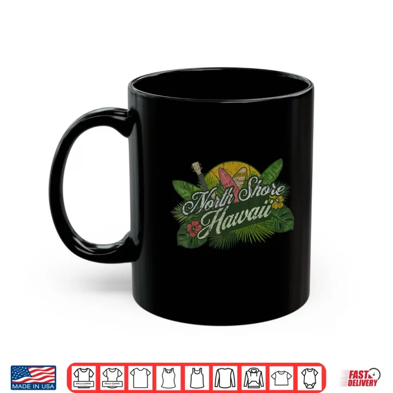 Mug North Shore Hawaii Beach Surf Summer Vacation Vintage Shirt