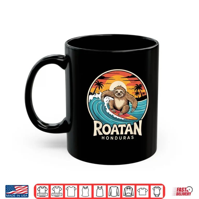 Mug Roatan Sloth Roatan Honduras Sloth Surfing Roatan Shirt
