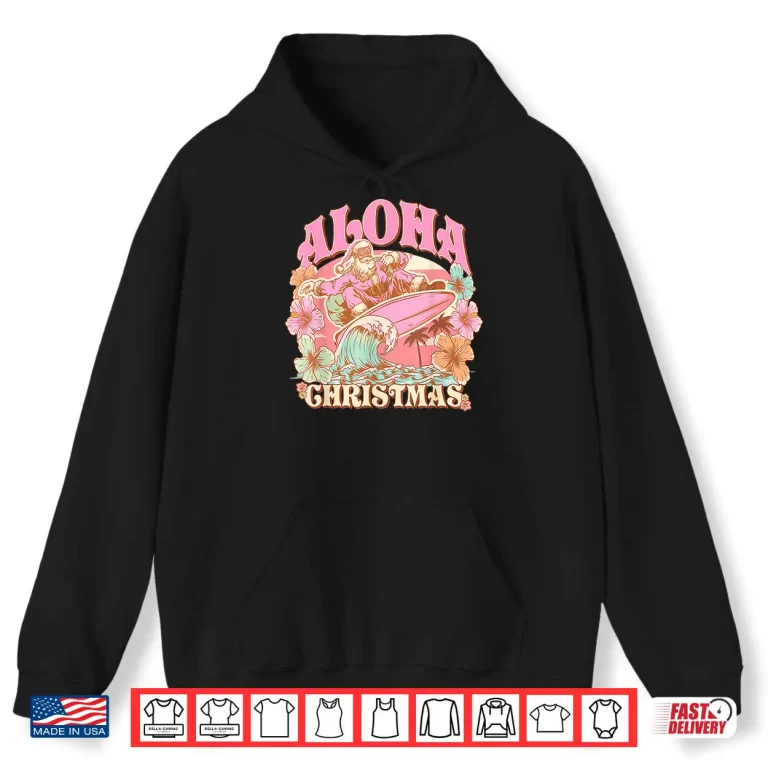 Hoodie Aloha Christmas Santa Claus Surfing Hawaiian Mele Kalikimaka Shirt