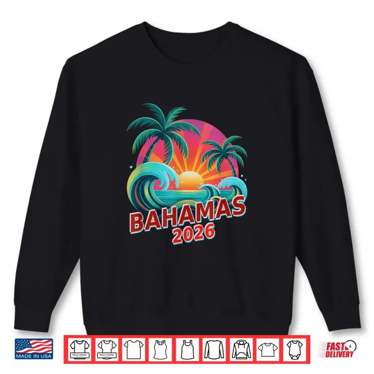 Sweatshirt All Girls Bahamas 2026 Sisters Vacation Beaching Vacay Moms Shirt