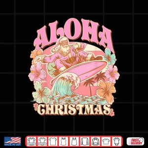 Design Aloha Christmas Santa Claus Surfing Hawaiian Mele Kalikimaka Shirt