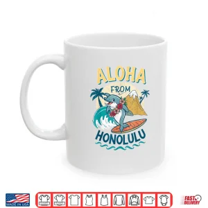Mug Aloha from Honolulu Hawaii Surfing Dolphin Souvenir Shirt