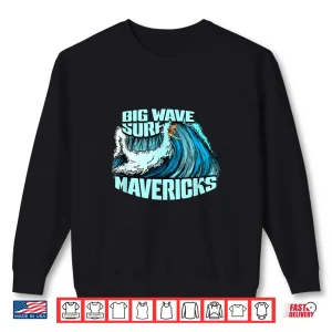 Sweatshirt Big Wave Surfer 100 Foot Wave Surf Maverick California Shirt