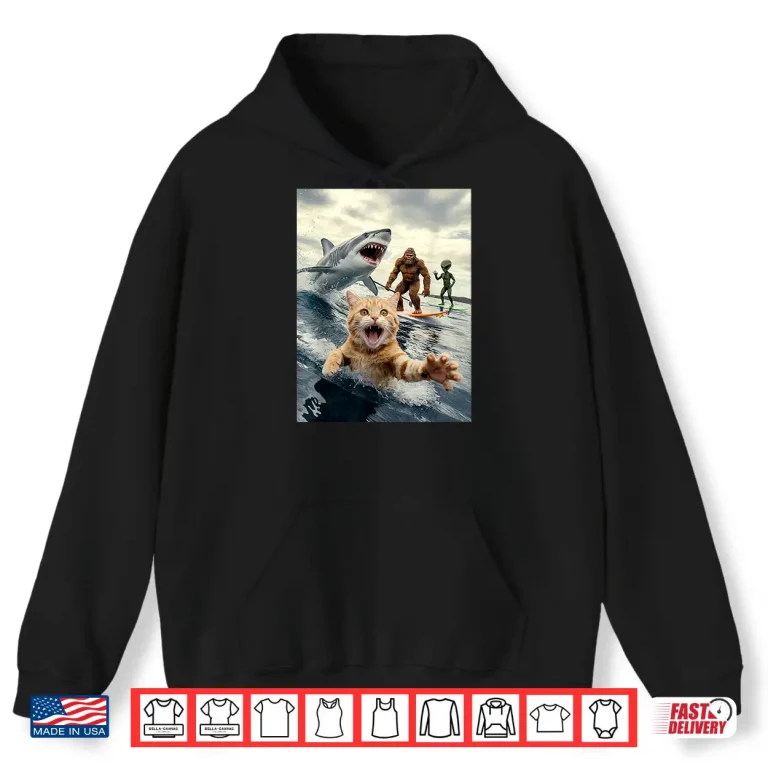 Hoodie Funny Cat Surfing Bigfoot Alien Shark Shirt