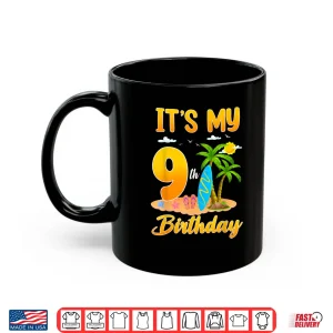 Mug Its My 9th Birthday Surfing Beach Theme 9 Year Old Shirt
