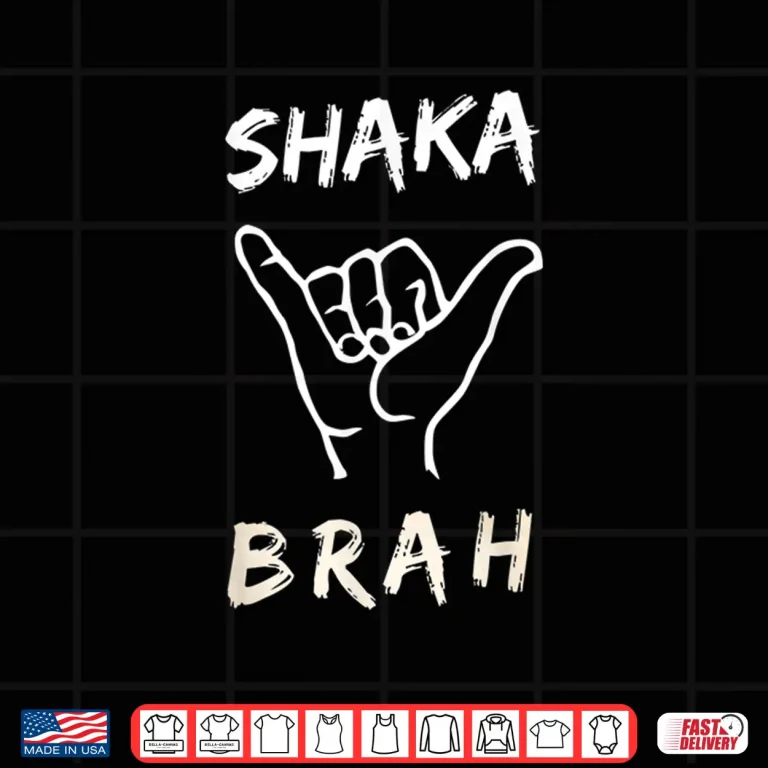 Design Shaka Brah Surfer Dude Hawaii aloha Hawaiian Greetings Sign Shirt