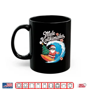 Mug Vintage Cute Mele Kalikimaka Christmas Santa Surfing Costume Shirt