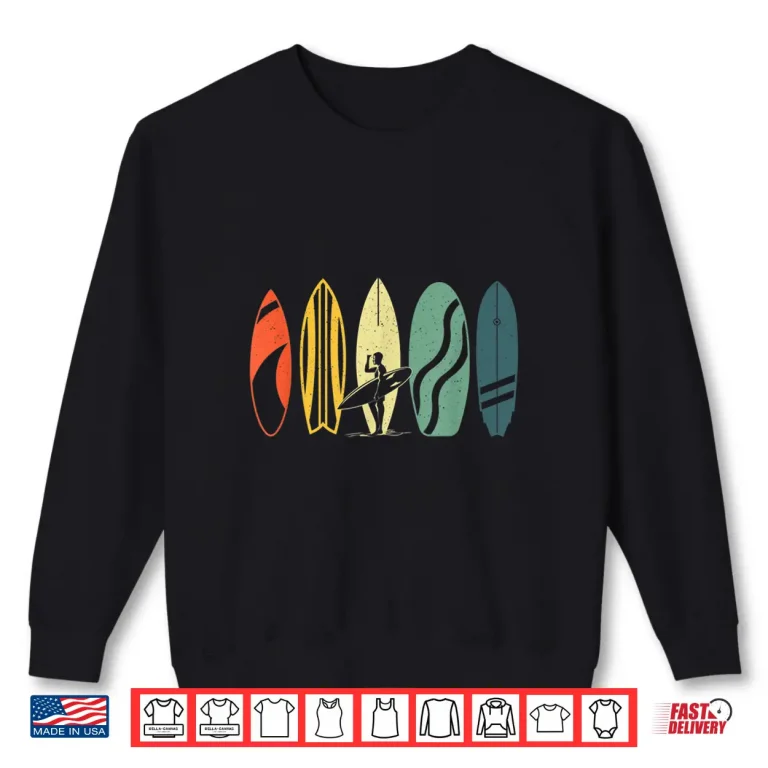 Sweatshirt Best Surfboard For Men Women Kids Surfing Surfer Surfboard Shirt