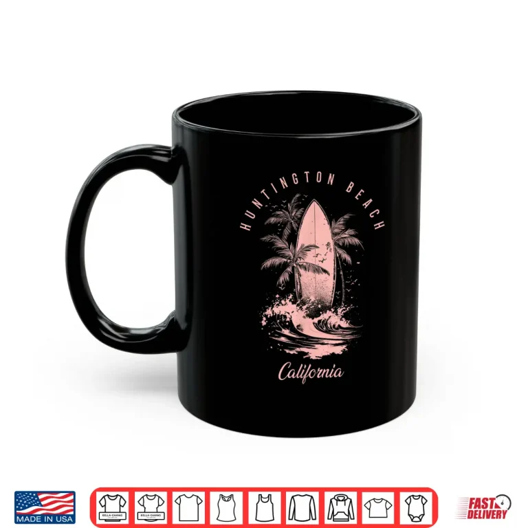Mug Huntington Beach California Surfing Vintage Surfer Shirt