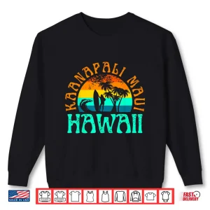Sweatshirt Kaanapali Maui Hawaii Shirt