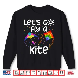 Sweatshirt Lets Go Fly A Kite Kite Flying Kite Surfing Kids Shirt