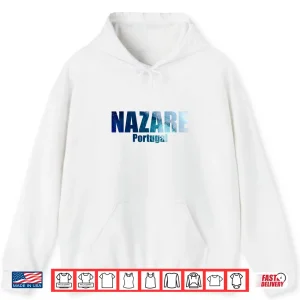 Hoodie Mens Womens And Youth Nazare Portugal Wave Surf Surfing Shirt