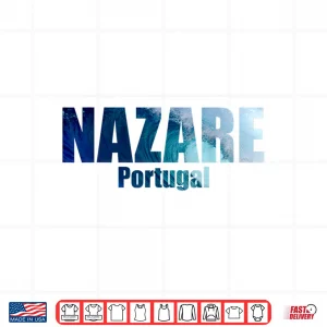 Design Mens Womens And Youth Nazare Portugal Wave Surf Surfing Shirt