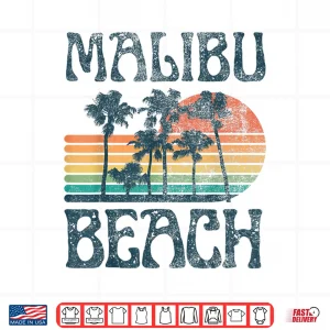 Design Malibu California Beach Summer Vacation Vintage Shirt